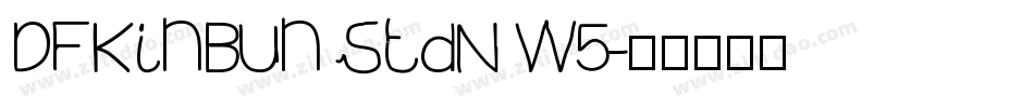 DFKinBun StdN W5字体转换